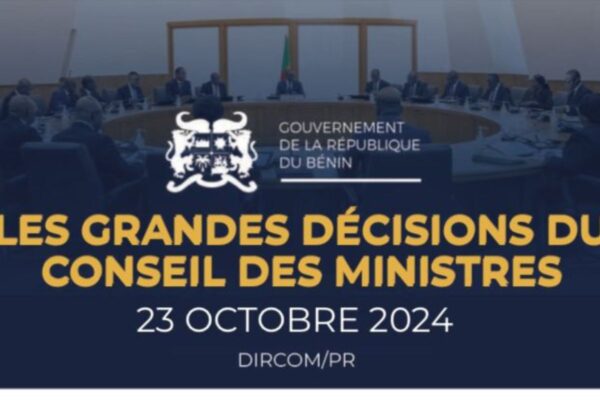 Conseil des ministres Bénin grandes décisions